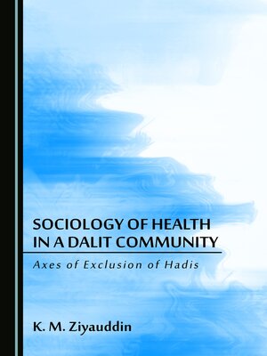 cover image of Sociology of Health in a Dalit Community